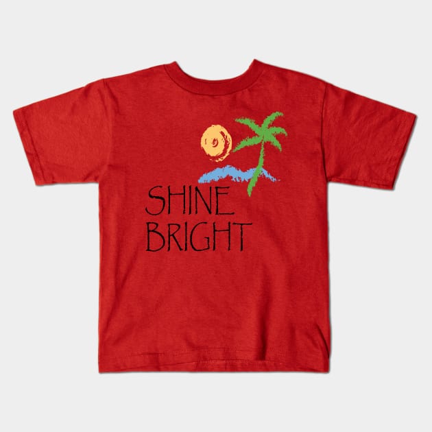 SHINE BRIGHT Kids T-Shirt by FlorenceFashionstyle